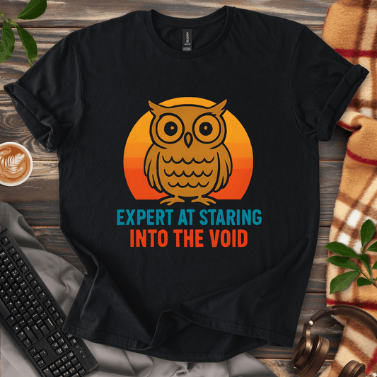 Expert at Staring into the Void T-Shirt