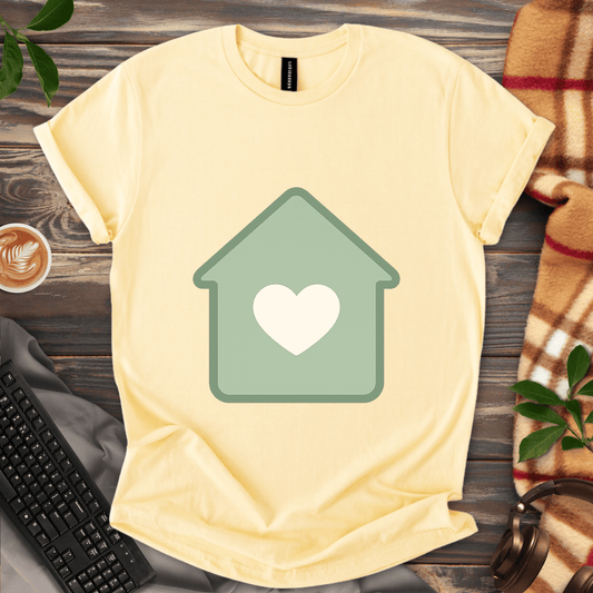 Home Is Where the Heart Is T-Shirt