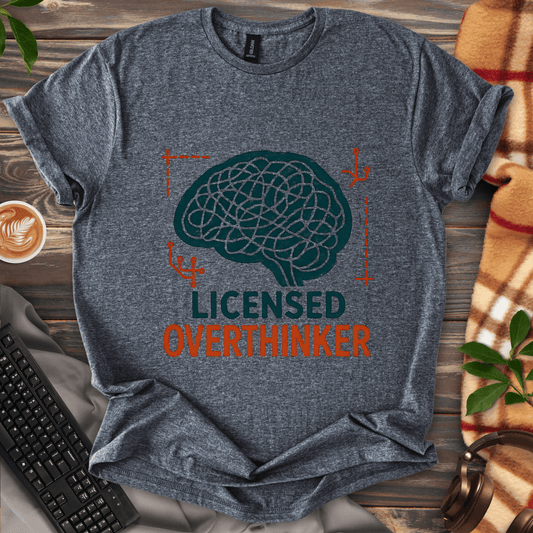 Licensed Overthinker T-Shirt