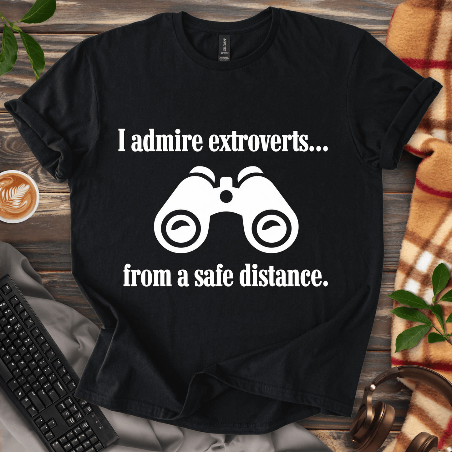 Admire from a Distance T-Shirt