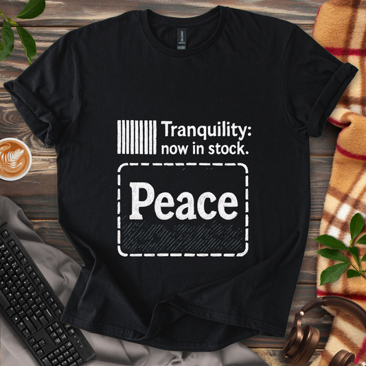 Tranquility in Stock T-Shirt