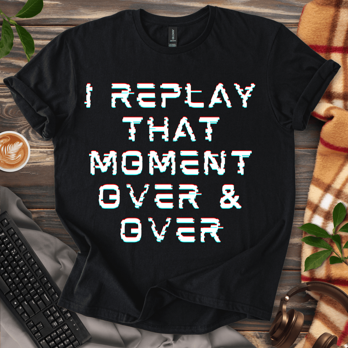 I Replay That Moment T-Shirt