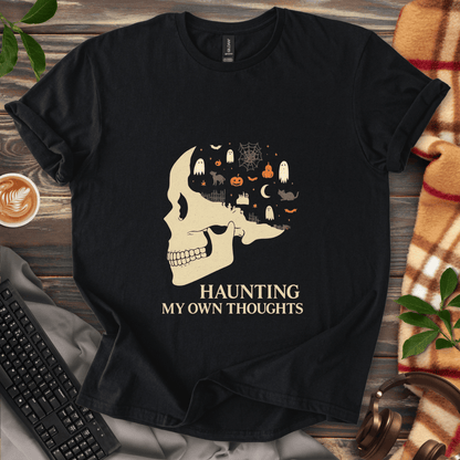 Haunting My Own Thoughts T-Shirt