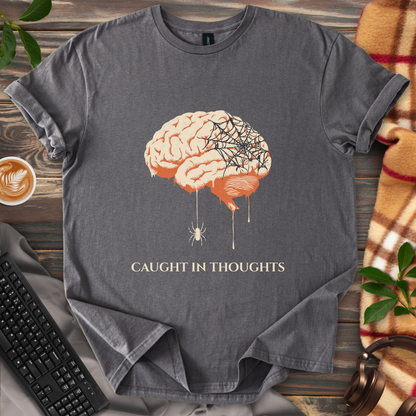 🕸️ Caught in Thoughts T-Shirt