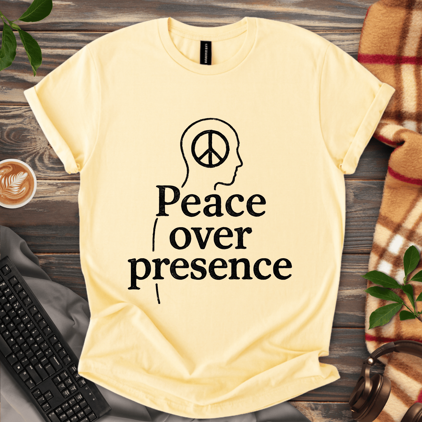 Peace Over Presence T-Shirt