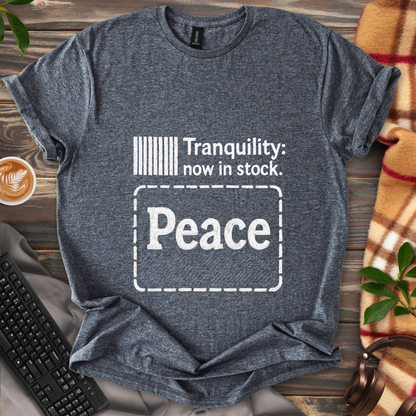 Tranquility in Stock T-Shirt
