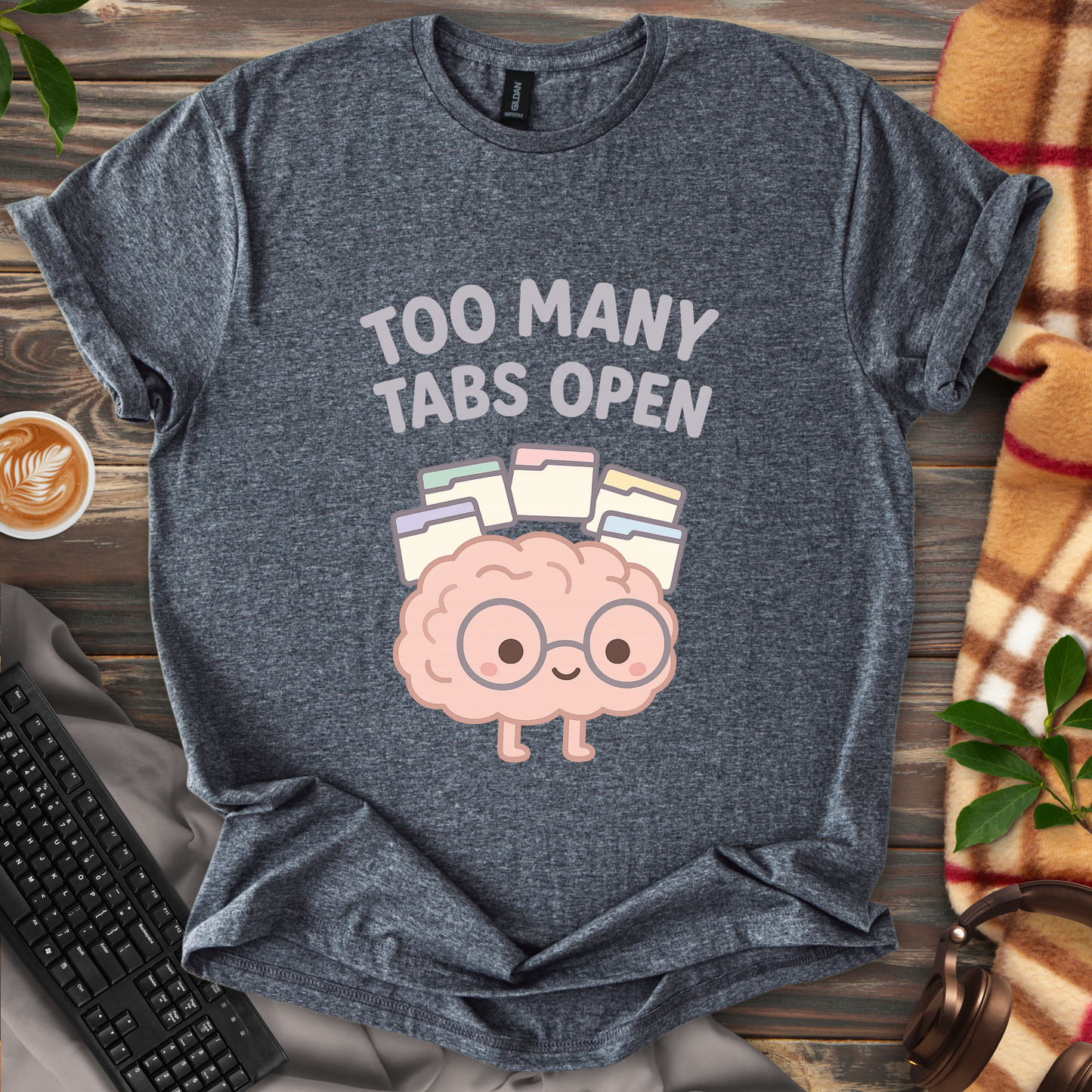 Too Many Tabs Open T-Shirt
