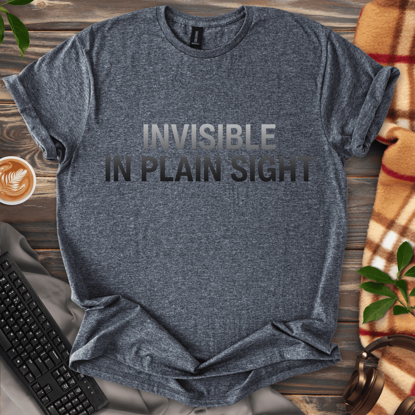 Invisible in Plain Sight T-Shirt