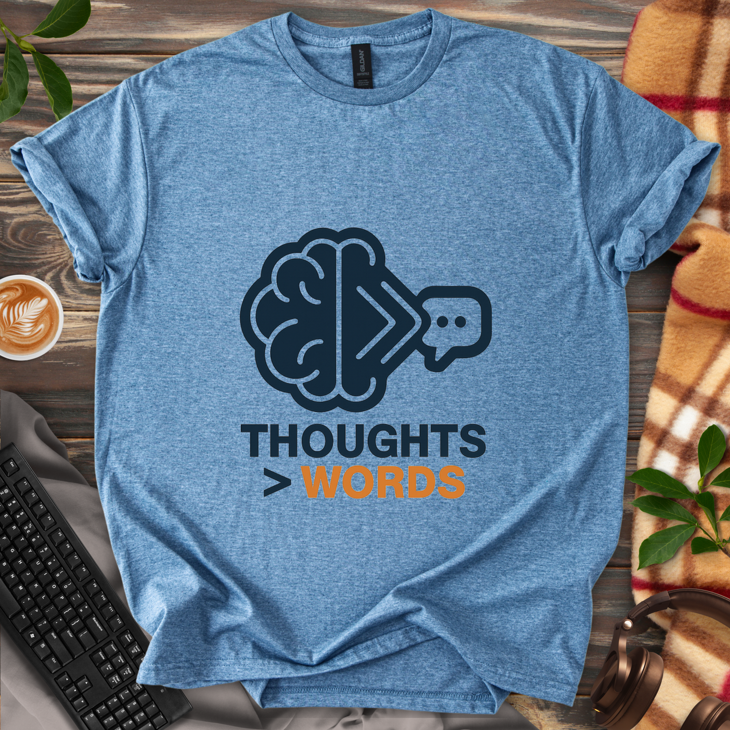Thoughts > Words T-Shirt