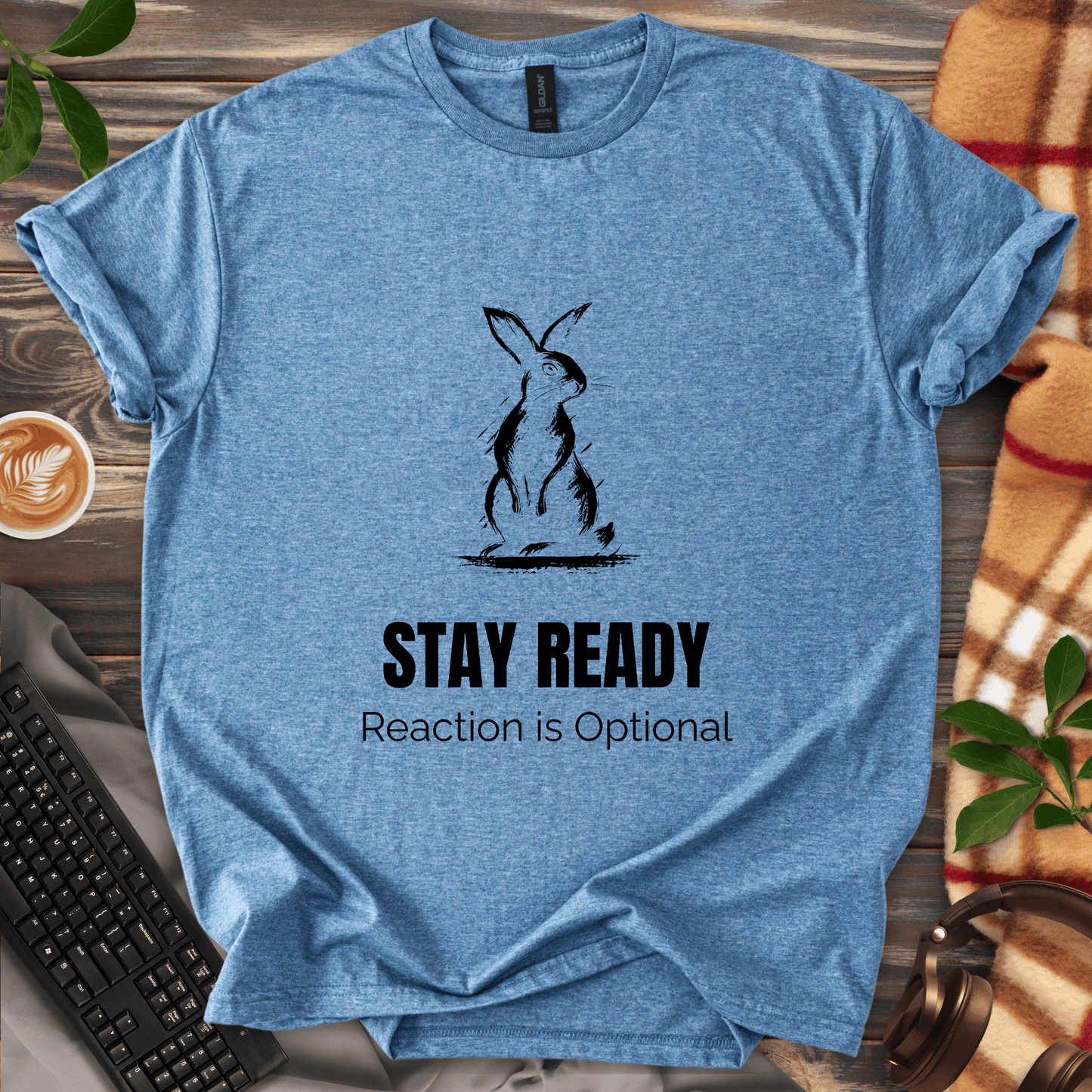 Stay Ready. Reaction Optional. T-Shirt