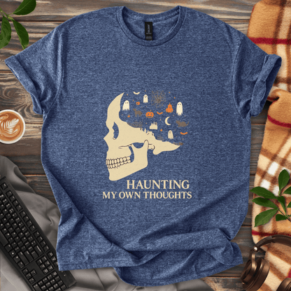 Haunting My Own Thoughts T-Shirt
