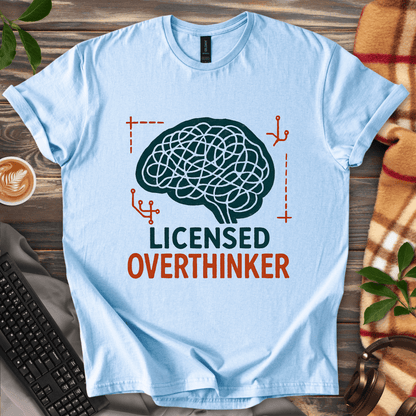 Licensed Overthinker T-Shirt