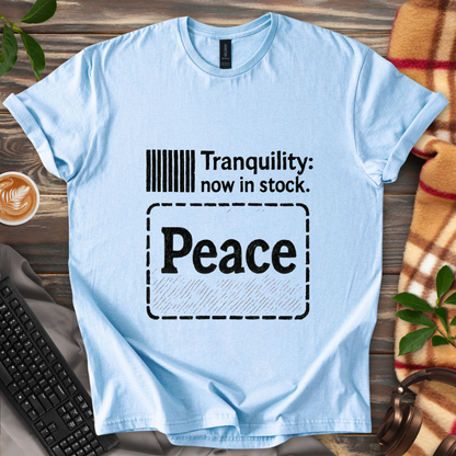 Tranquility in Stock T-Shirt