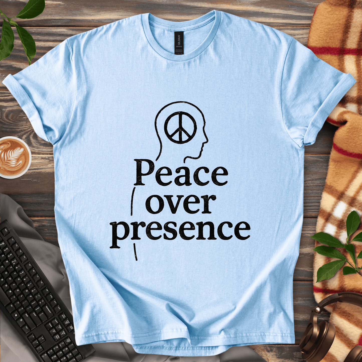 Peace Over Presence T-Shirt