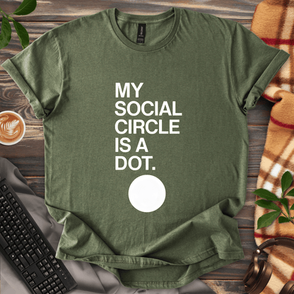 My Social Circle T-Shirt