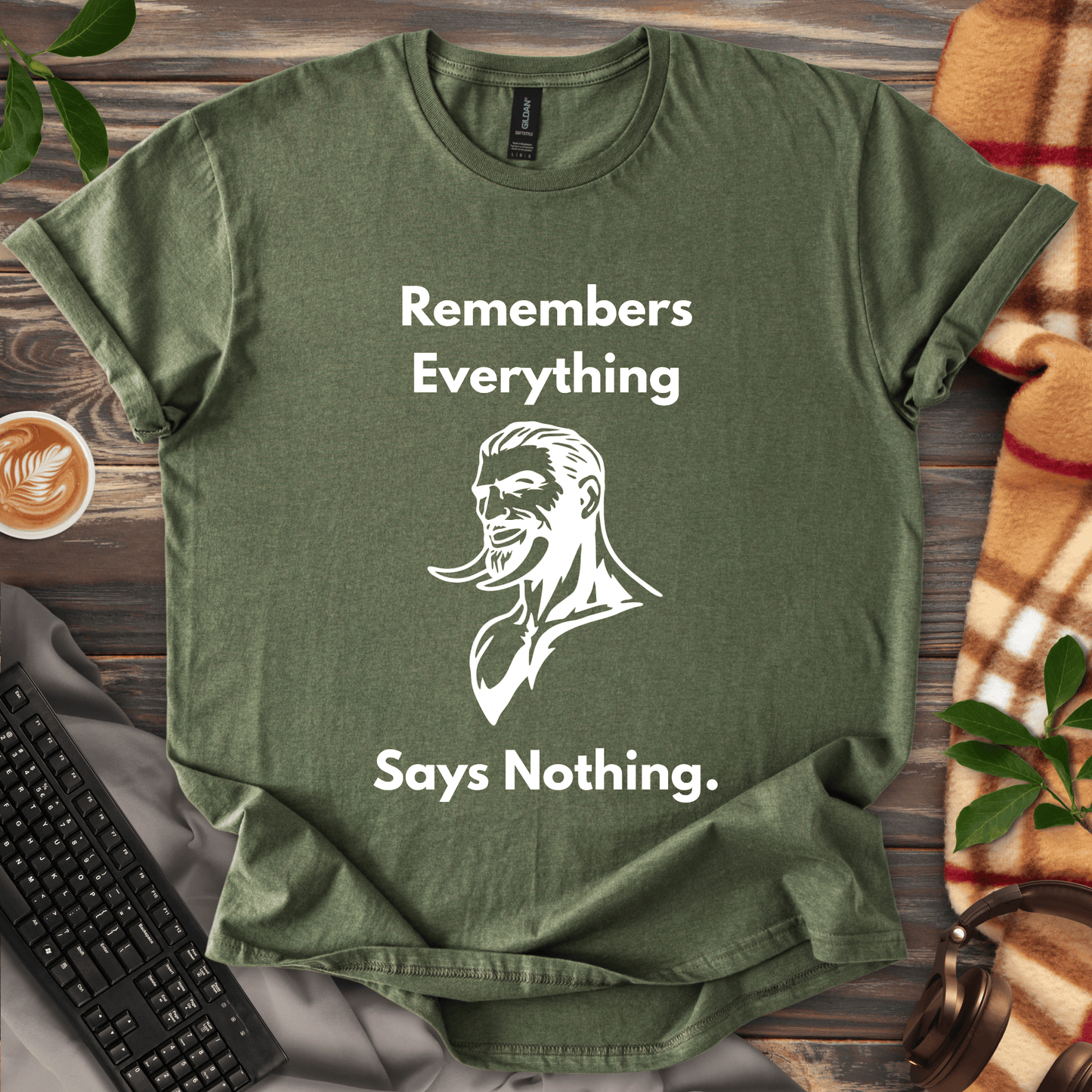 Remembers Everything. Says Nothing. T-Shirt