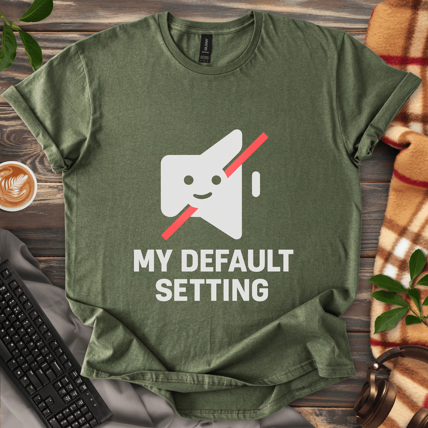 My Default Setting T-Shirt