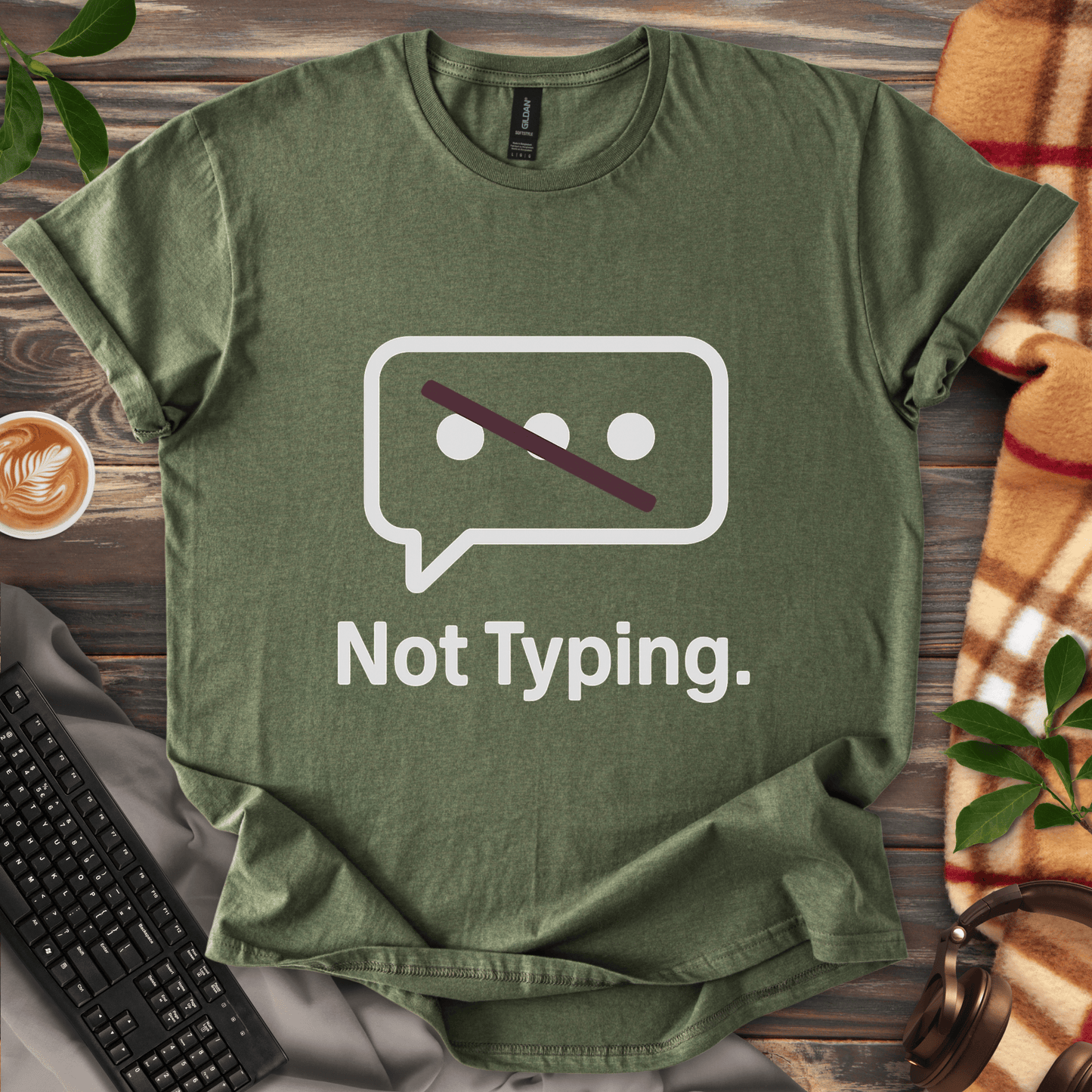 Not Typing. T-Shirt