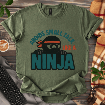 Small Talk Ninja T-Shirt