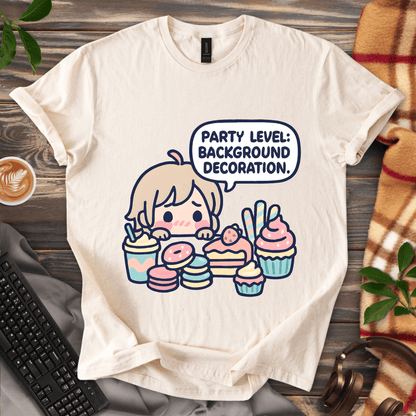 Party Level: Background Decoration T-Shirt