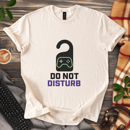 Do Not Disturb T-Shirt