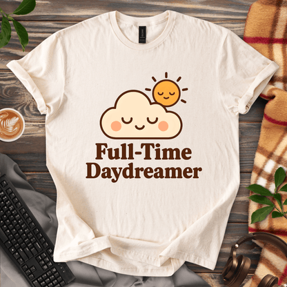 Full-Time Daydreamer T-Shirt