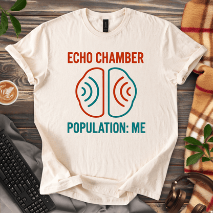 Echo Chamber Population: Me T-Shirt