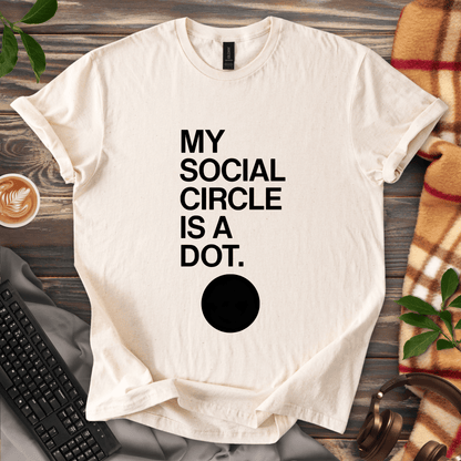 My Social Circle T-Shirt