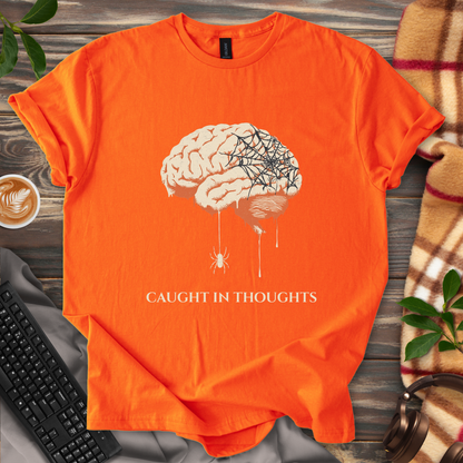 🕸️ Caught in Thoughts T-Shirt