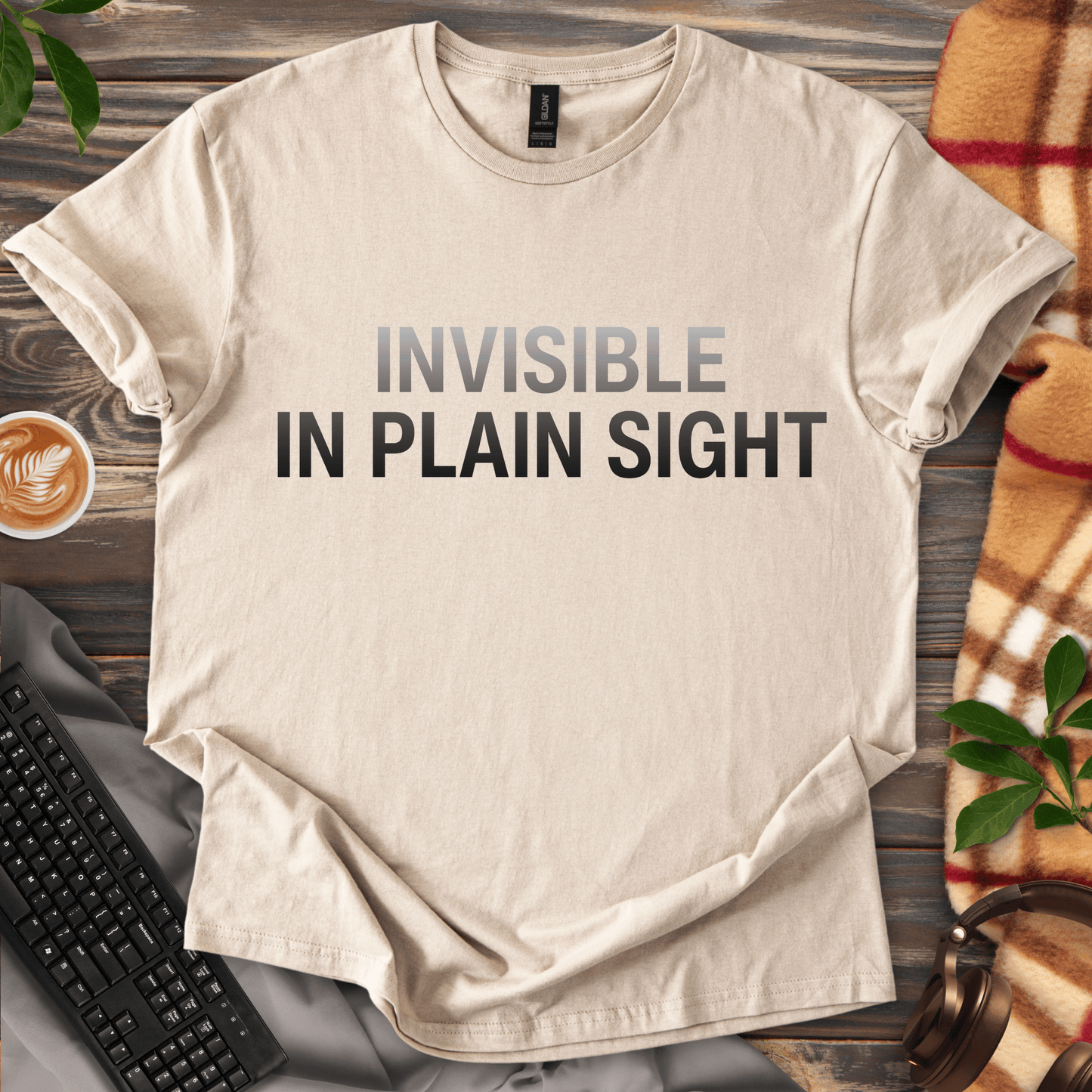 Invisible in Plain Sight T-Shirt