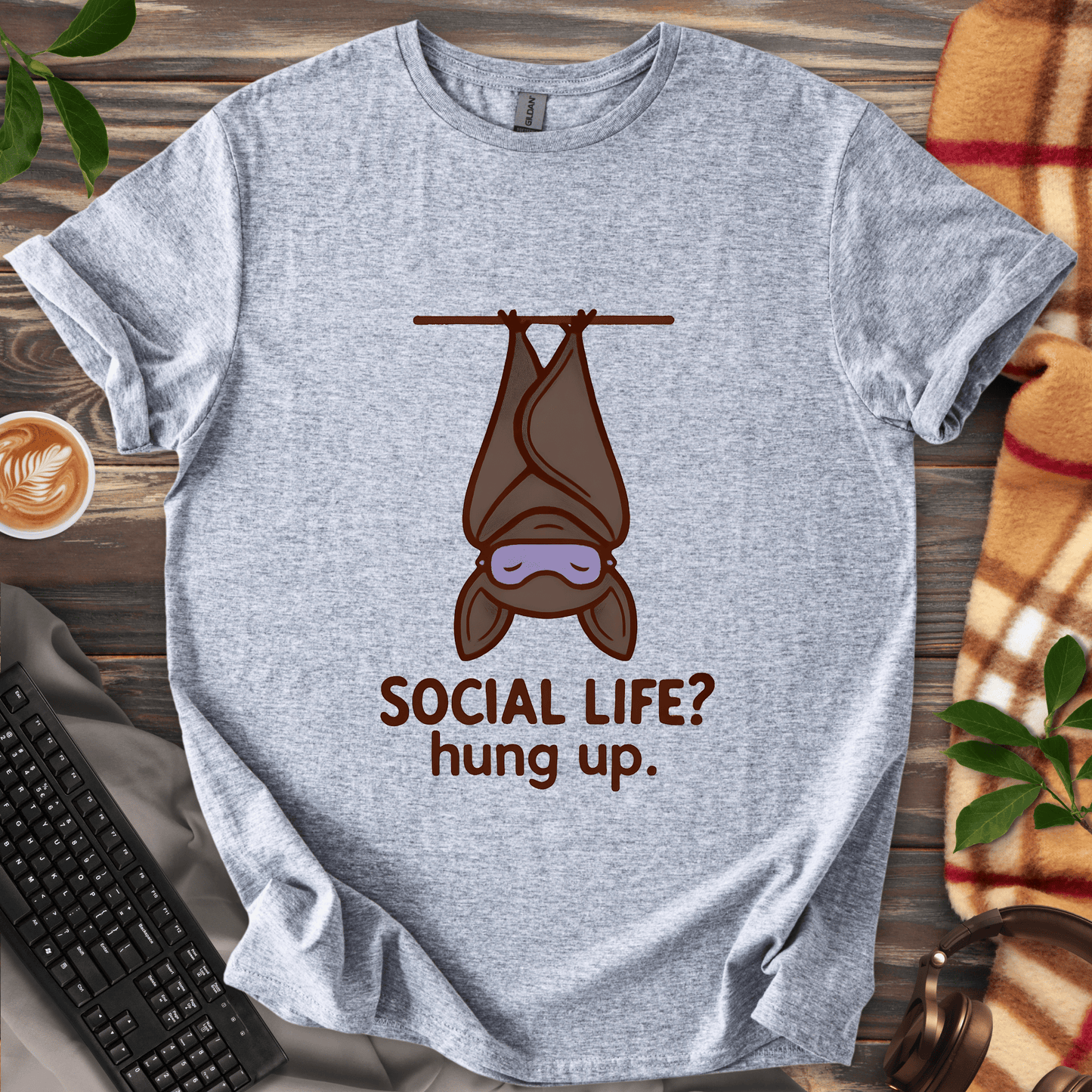 Social Life? Hung Up.  T-Shirt