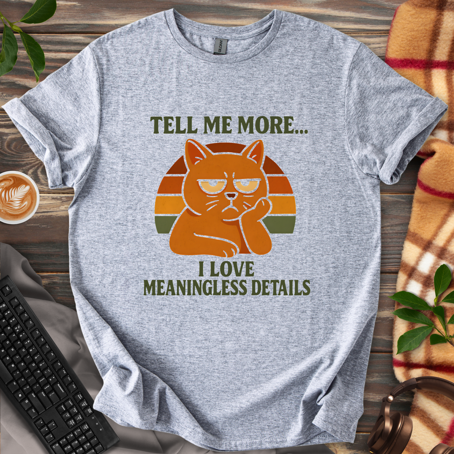 Tell Me More Cat T-Shirt