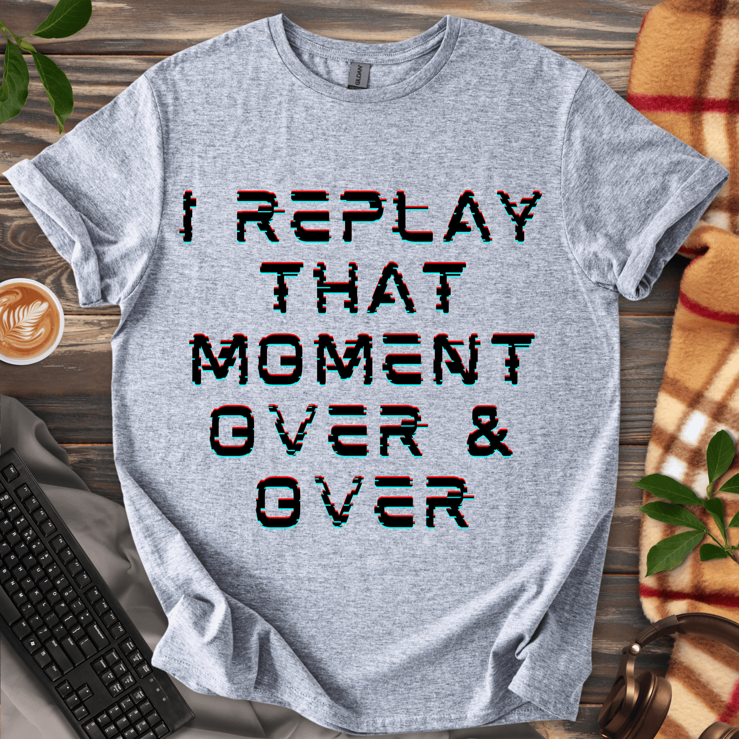 I Replay That Moment T-Shirt