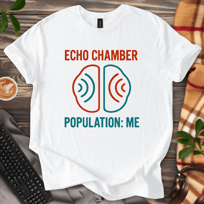 Echo Chamber Population: Me T-Shirt