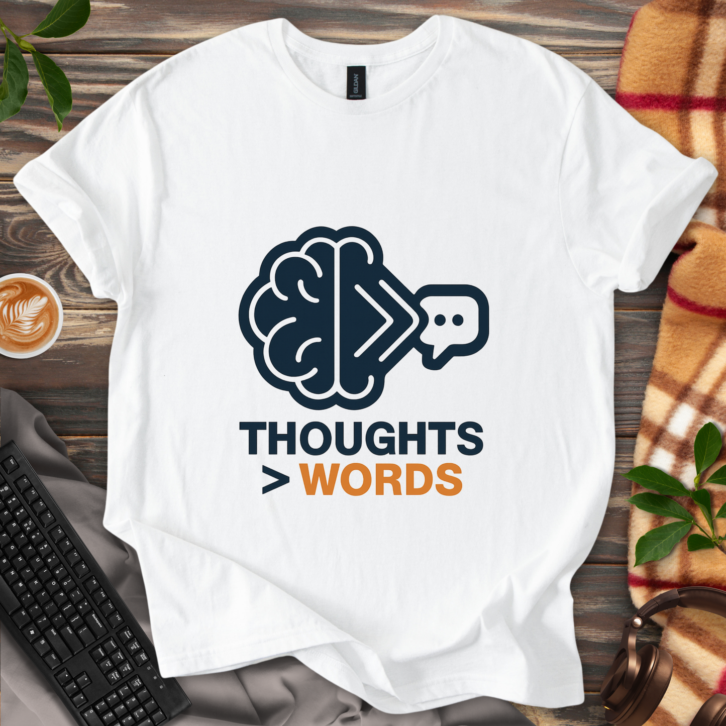 Thoughts > Words T-Shirt